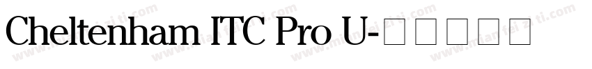 Cheltenham ITC Pro U字体转换